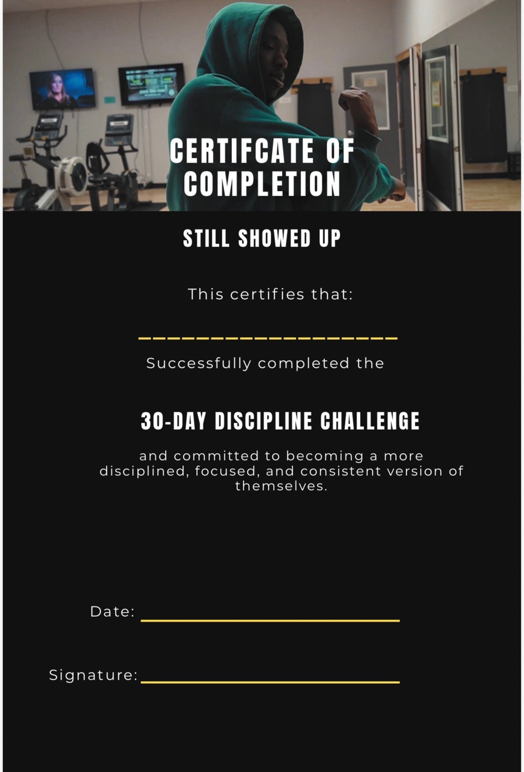 Still Showed Up: The Discipline Blueprint